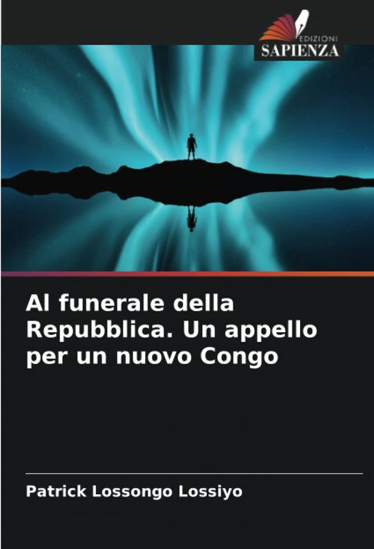 Al funerale della Repubblica. Un appello per un nuovo Congo