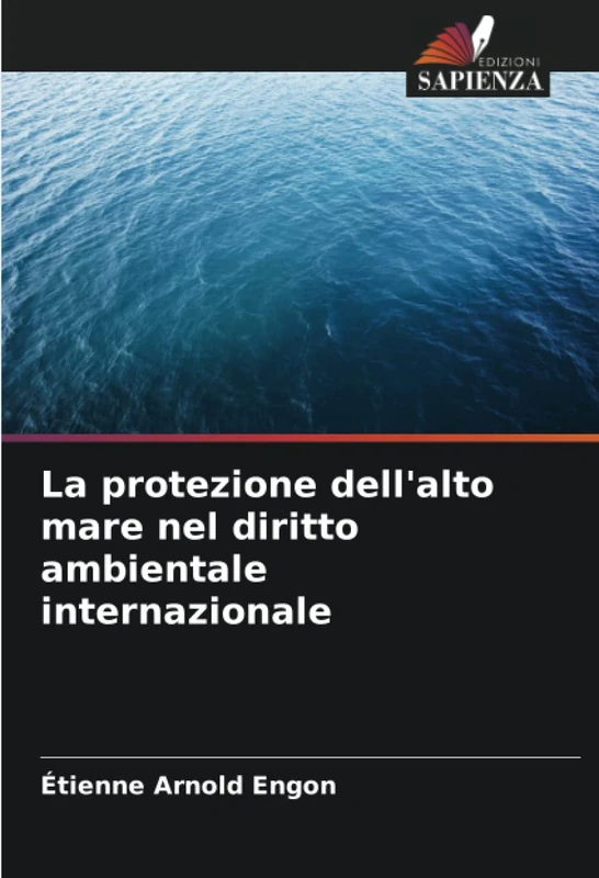 La protezione dell'alto mare nel diritto ambientale internazionale