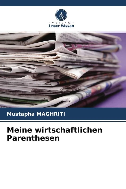 Meine wirtschaftlichen Parenthesen