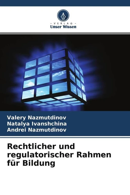 Rechtlicher und regulatorischer Rahmen für Bildung