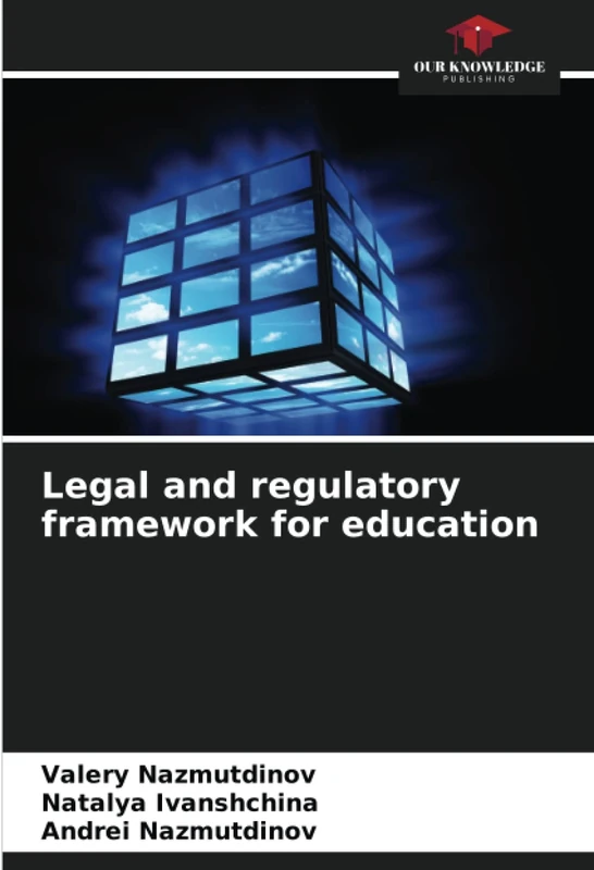 Legal and regulatory framework for education