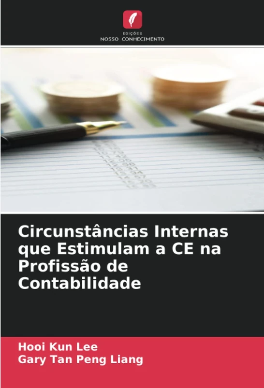 Circunstâncias Internas que Estimulam a CE na Profissão de Contabilidade