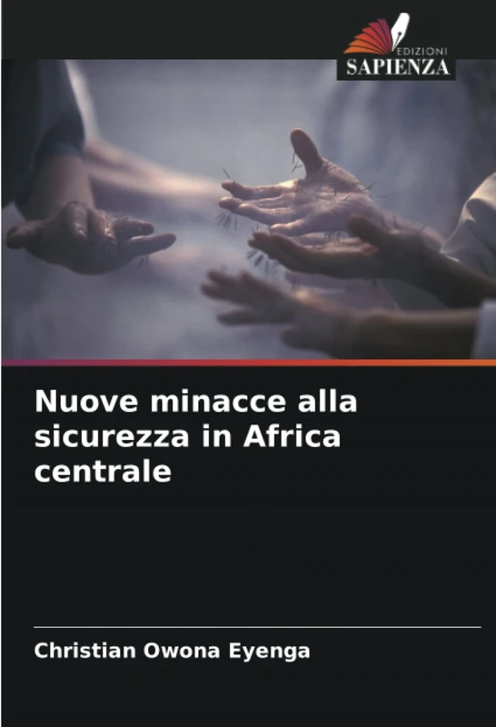 Nuove minacce alla sicurezza in Africa centrale