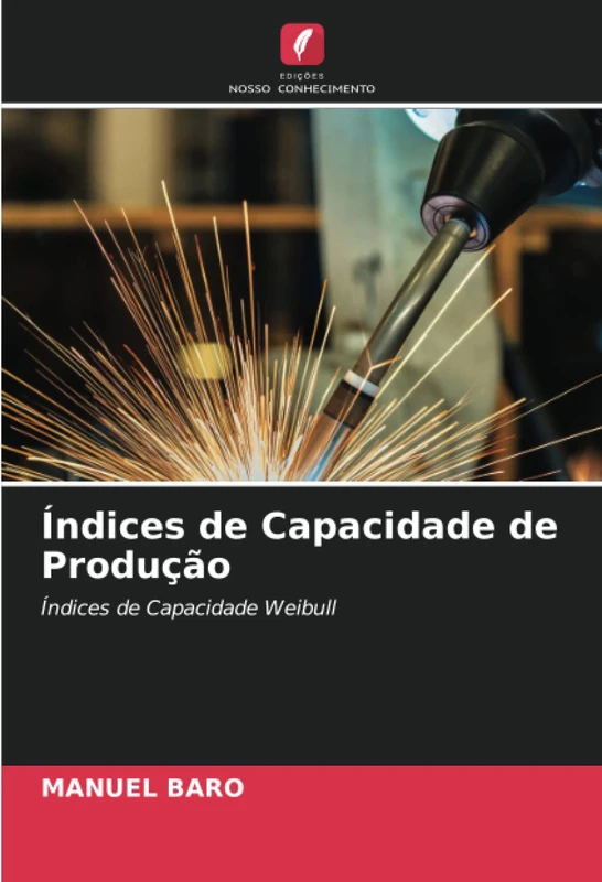 Índices de Capacidade de Produção: Índices de Capacidade Weibull - Image 1