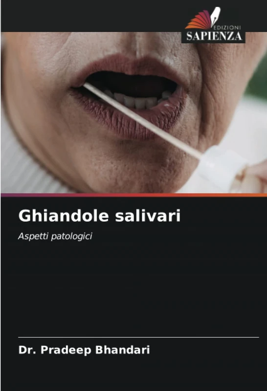 Ghiandole salivari: Aspetti patologici - Image 1