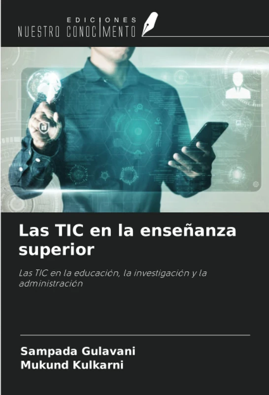 Las TIC en la enseñanza superior: Las TIC en la educación, la investigación y la administración - Image 1