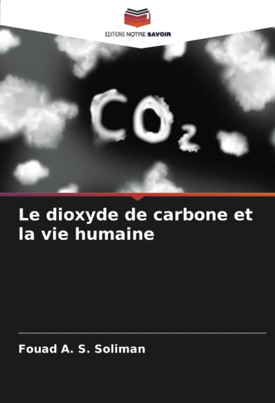Le dioxyde de carbone et la vie humaine - Image 1