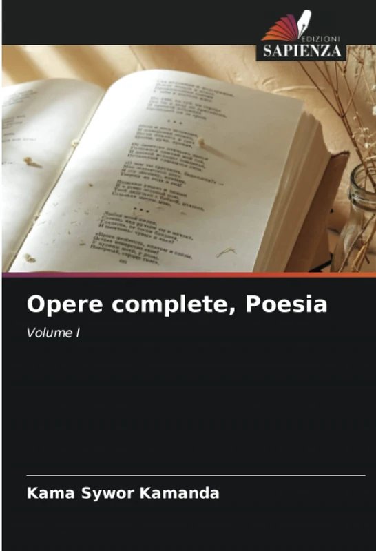 Opere complete, Poesia: Volume I
