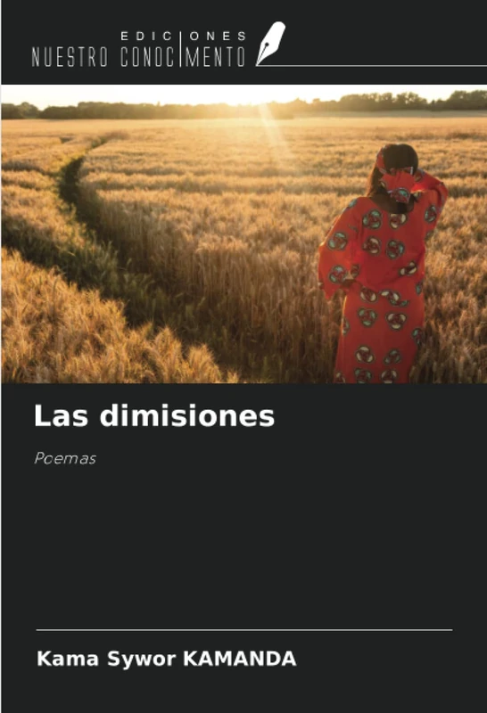 Las dimisiones: Poemas