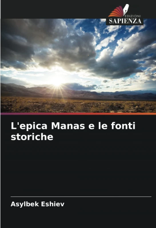 L'epica Manas e le fonti storiche