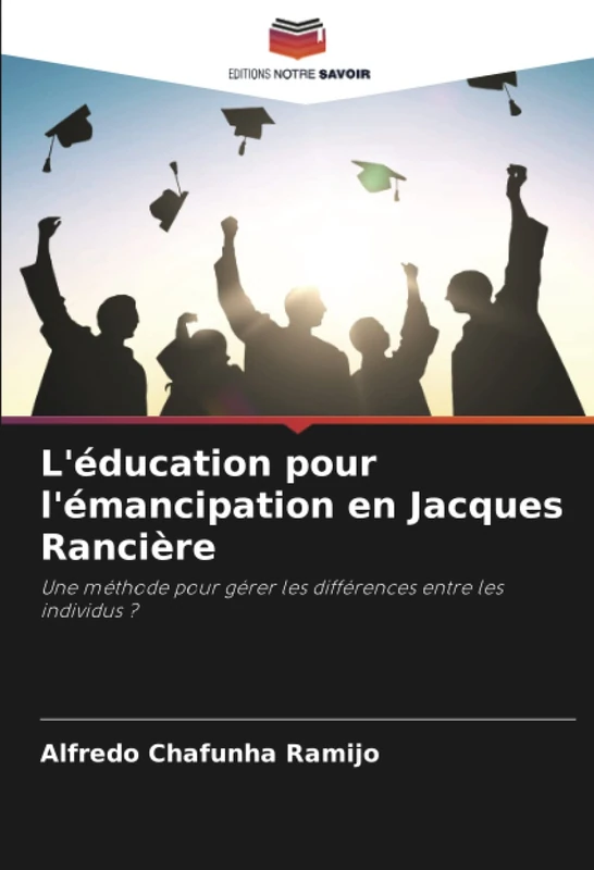 L'éducation pour l'émancipation en Jacques Rancière: Une méthode pour gérer les différences entre les individus ? - Image 1