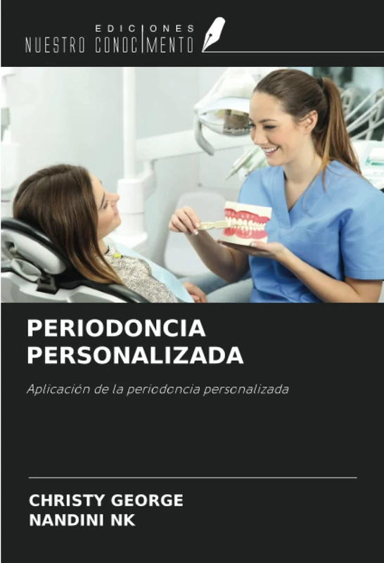 PERIODONCIA PERSONALIZADA: Aplicación de la periodoncia personalizada