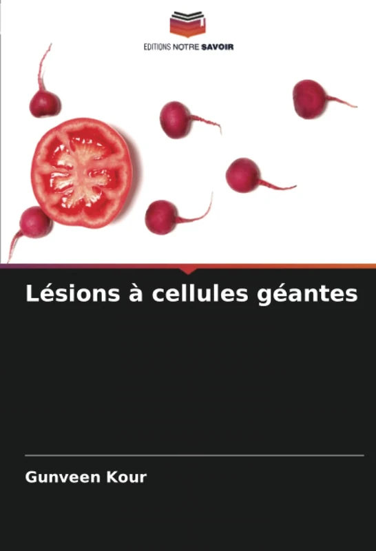 Lésions à cellules géantes