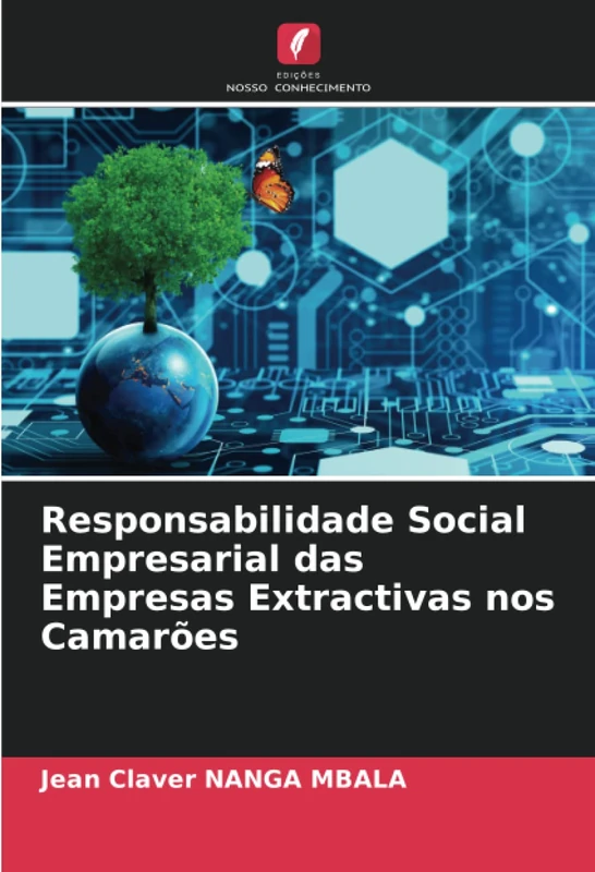 Responsabilidade Social Empresarial das Empresas Extractivas nos Camarões