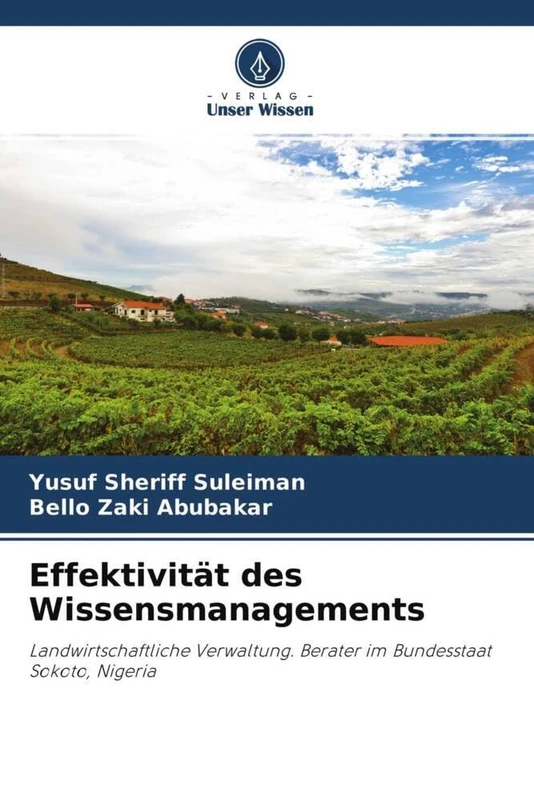 Effektivität des Wissensmanagements: Landwirtschaftliche Verwaltung. Berater im Bundesstaat Sokoto, Nigeria - Image 1