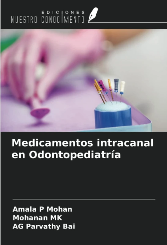 Medicamentos intracanal en Odontopediatría - Image 1