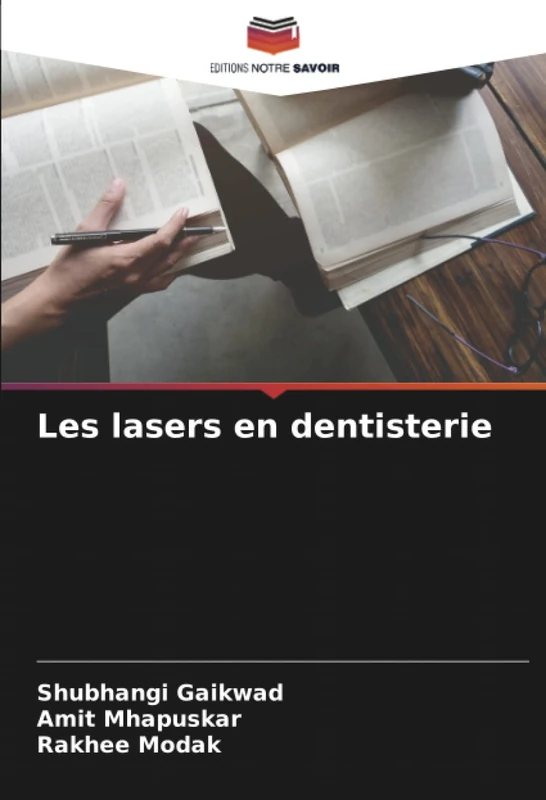 Les lasers en dentisterie