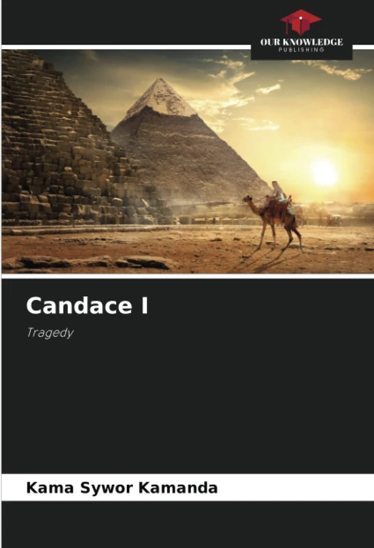 Candace I: Tragedy