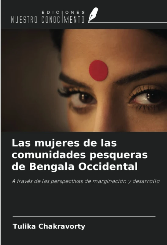 Las mujeres de las comunidades pesqueras de Bengala Occidental: A través de las perspectivas de marginación y desarrollo - Image 1
