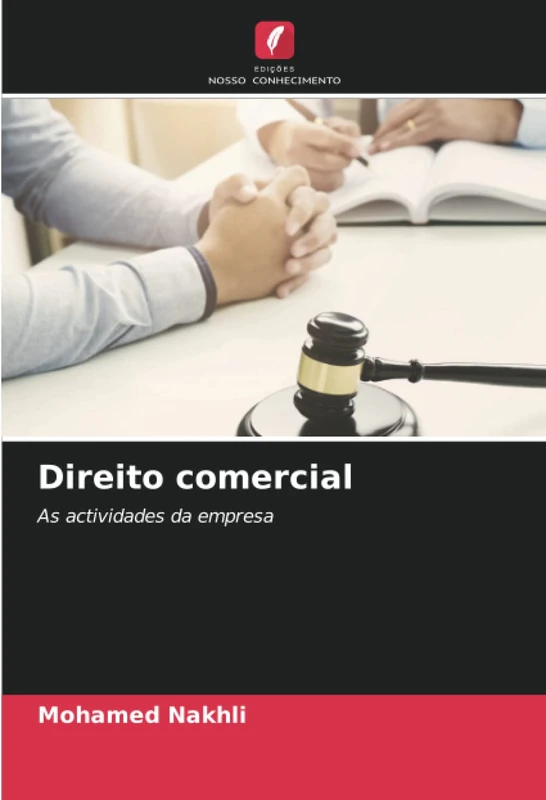 Direito comercial: As actividades da empresa