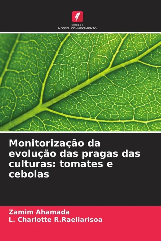 Monitorização da evolução das pragas das culturas: tomates e cebolas