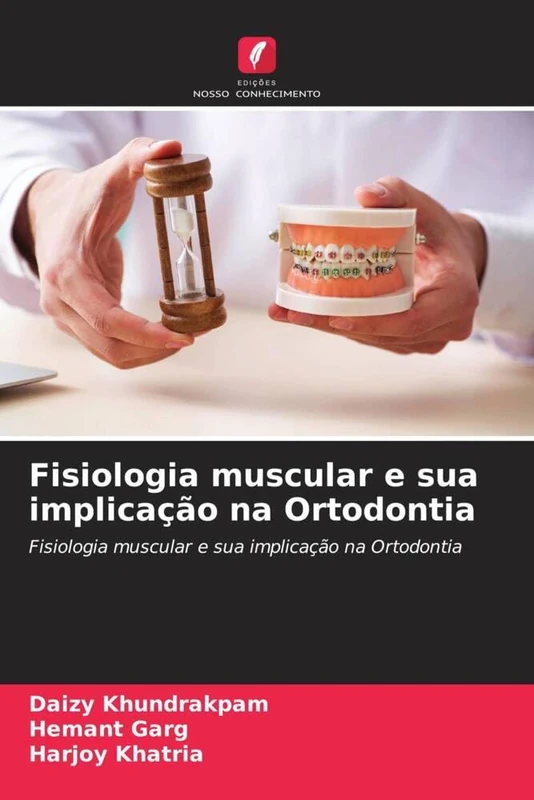 Fisiologia muscular e sua implicação na Ortodontia: Fisiologia muscular e sua implicação na Ortodontia