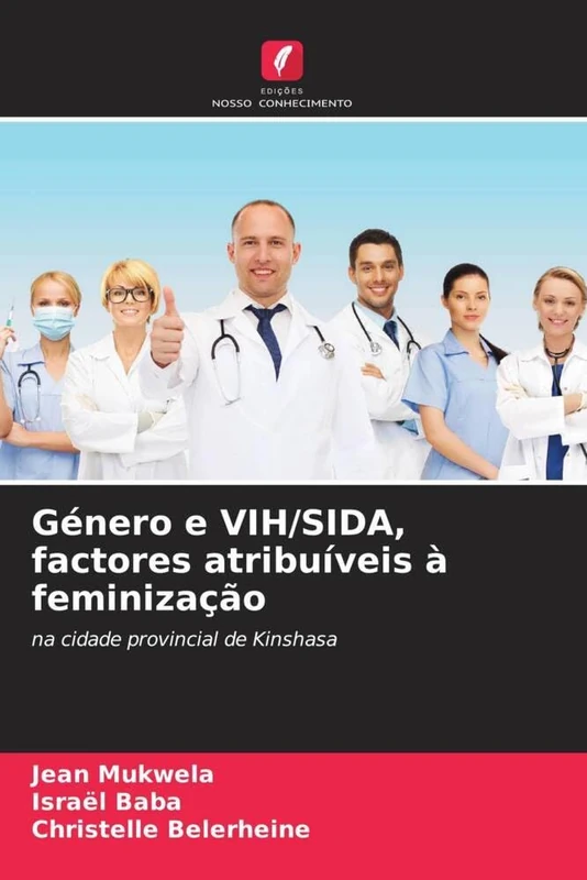 Género e VIH/SIDA, factores atribuíveis à feminização: na cidade provincial de Kinshasa - Image 1