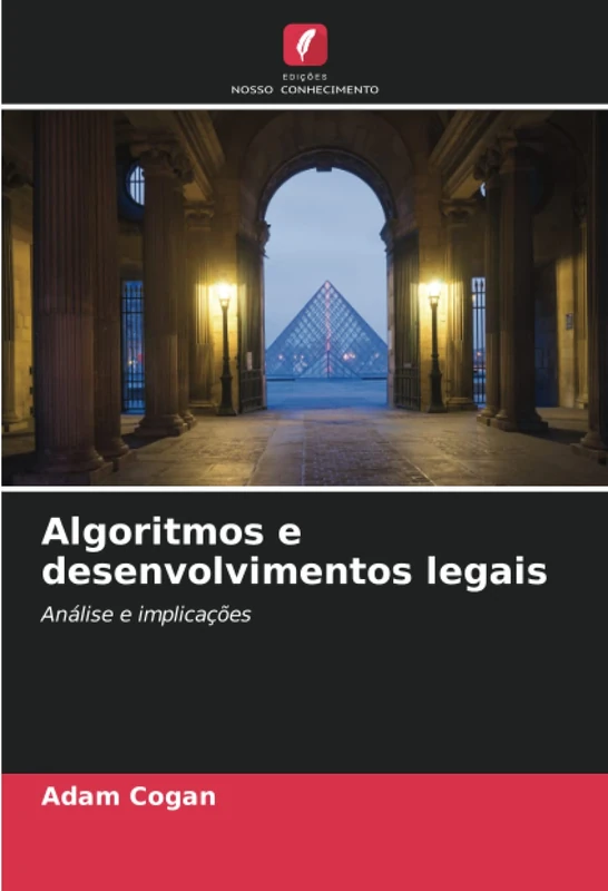 Algoritmos e desenvolvimentos legais: Análise e implicações - Image 1