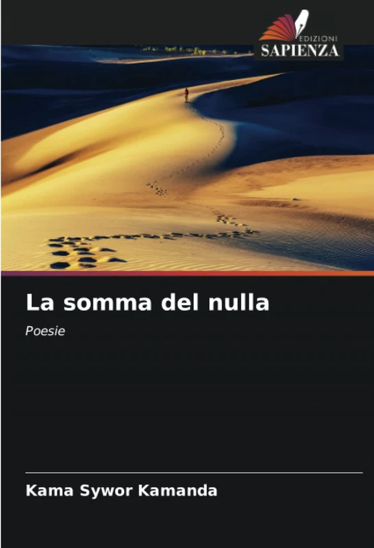 La somma del nulla: Poesie