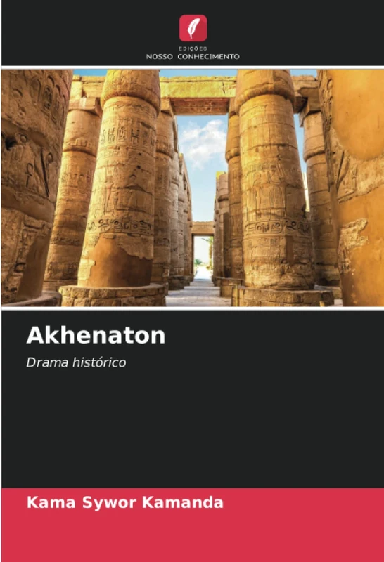 Akhenaton: Drama histórico