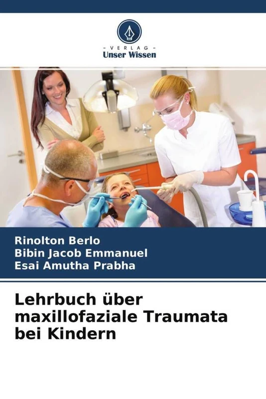 Lehrbuch über maxillofaziale Traumata bei Kindern