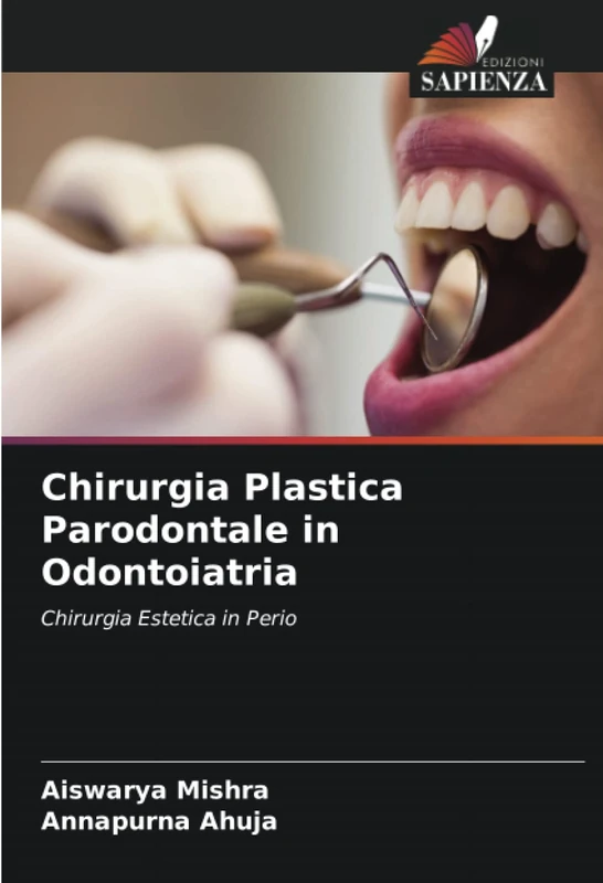Chirurgia Plastica Parodontale in Odontoiatria: Chirurgia Estetica in Perio - Image 1