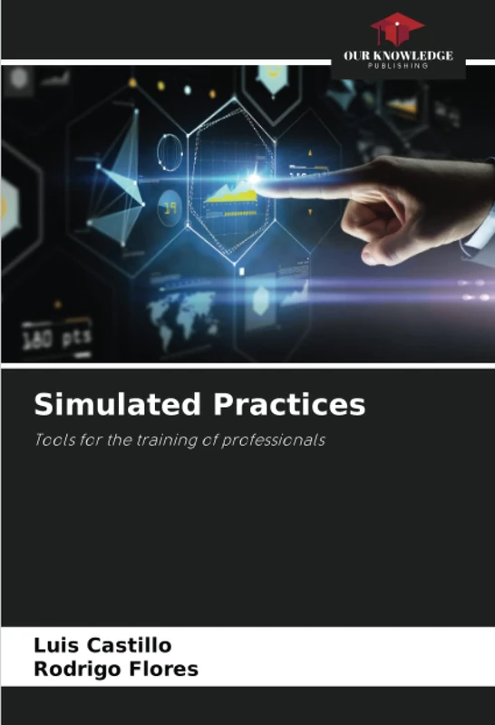 Simulated Practices: Tools for the training of professionals - Image 1