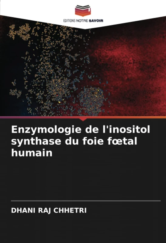 Enzymologie de l'inositol synthase du foie fœtal humain