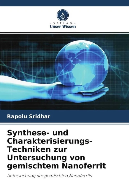 Synthese- und Charakterisierungs-Techniken zur Untersuchung von gemischtem Nanoferrit: Untersuchung des gemischten Nanoferrits