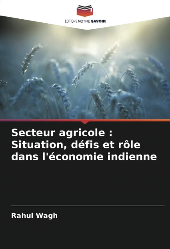 Secteur agricole : Situation, défis et rôle dans l'économie indienne - Image 1