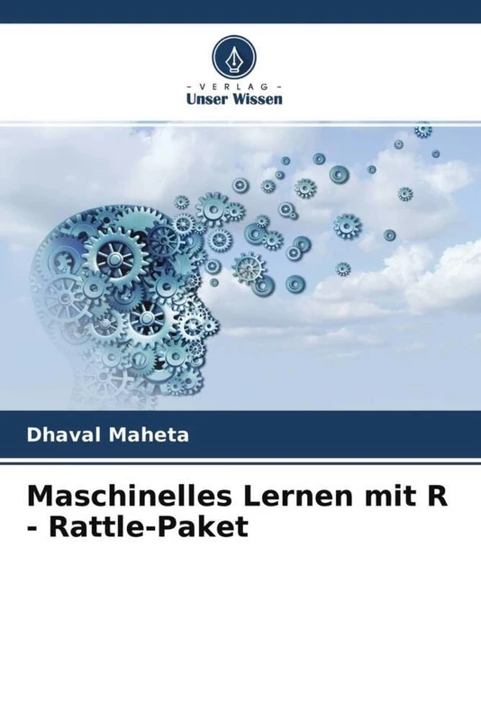 Maschinelles Lernen mit R - Rattle-Paket