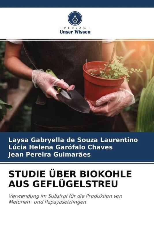 STUDIE ÜBER BIOKOHLE AUS GEFLÜGELSTREU: Verwendung im Substrat für die Produktion von Melonen- und Papayasetzlingen - Image 1