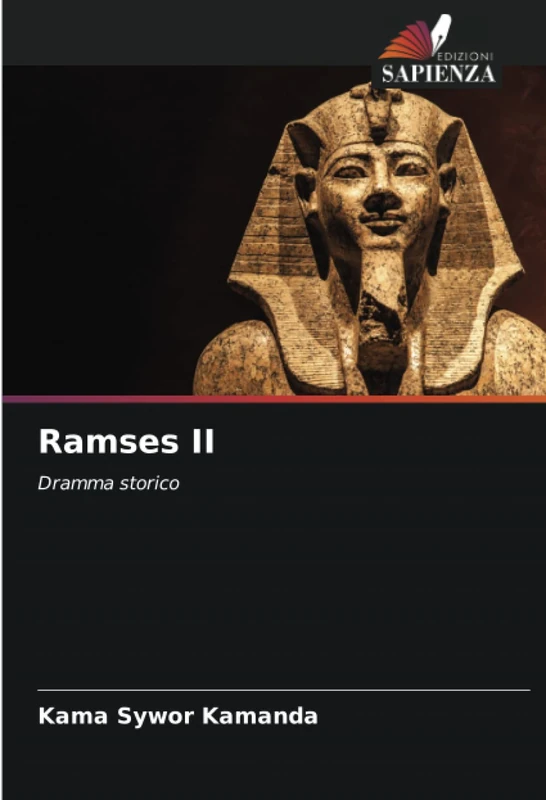 Ramses II: Dramma storico