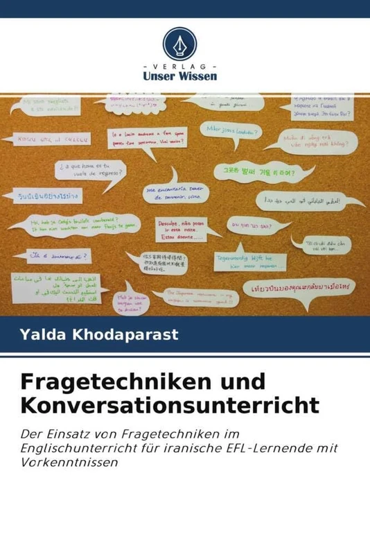 Fragetechniken und Konversationsunterricht: Der Einsatz von Fragetechniken im Englischunterricht für iranische EFL-Lernende mit Vorkenntnissen - Image 1