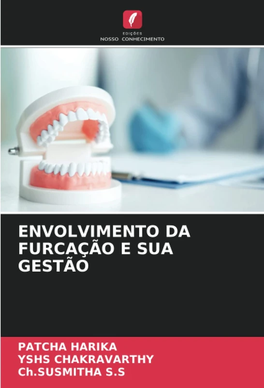 ENVOLVIMENTO DA FURCAÇÃO E SUA GESTÃO