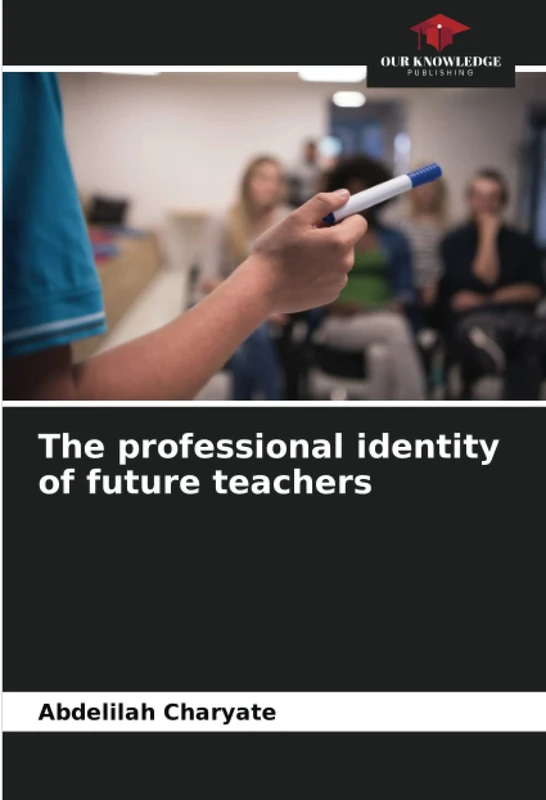 The professional identity of future teachers