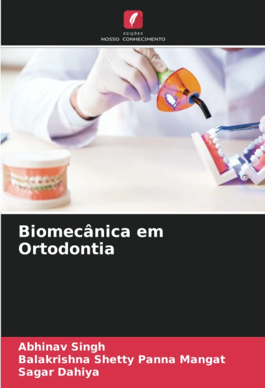 Biomecânica em Ortodontia