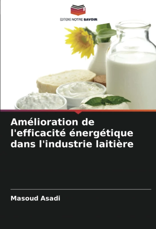 Amélioration de l'efficacité énergétique dans l'industrie laitière