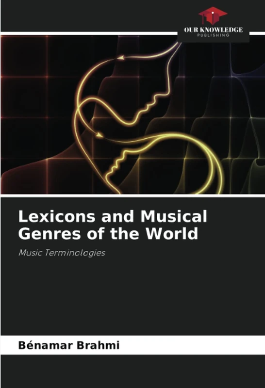 Lexicons and Musical Genres of the World: Music Terminologies