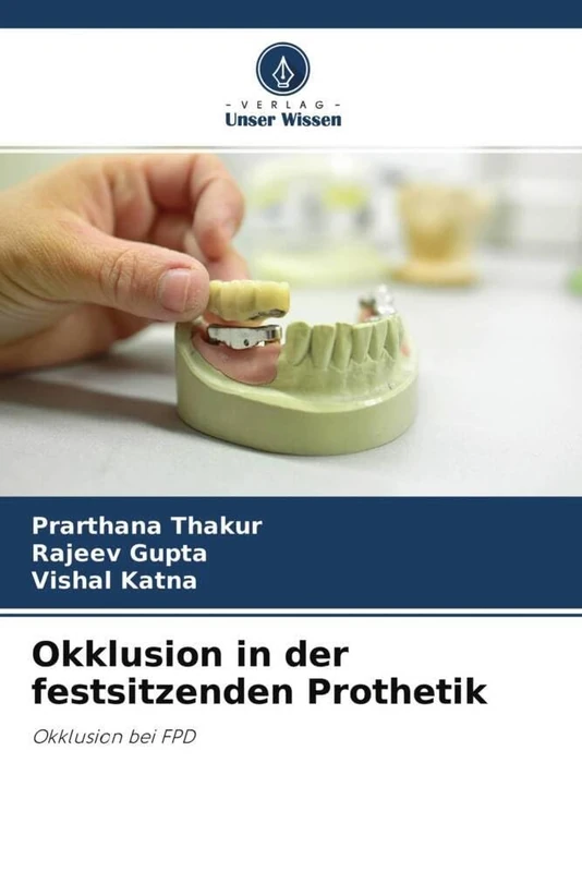 Okklusion in der festsitzenden Prothetik: Okklusion bei FPD - Image 1