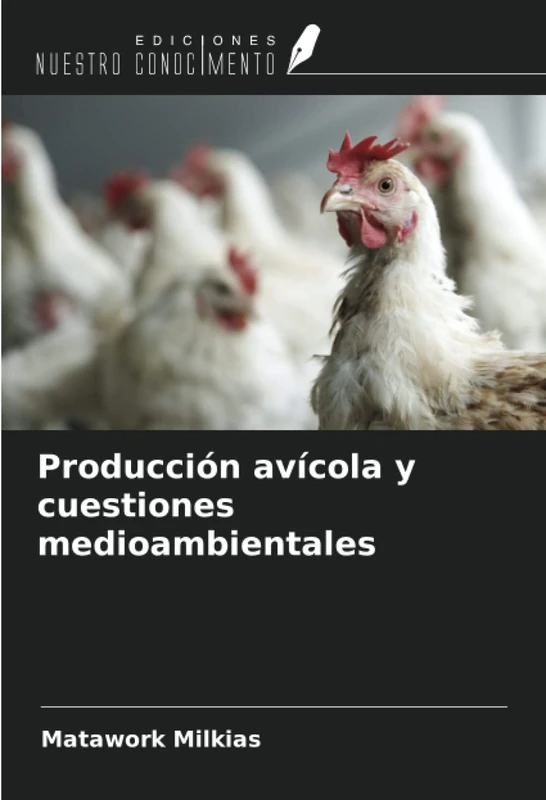 Producción avícola y cuestiones medioambientales