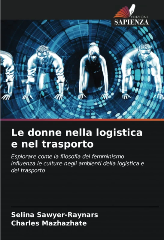 Le donne nella logistica e nel trasporto: Esplorare come la filosofia del femminismo influenza le culture negli ambienti della logistica e del trasporto - Image 1