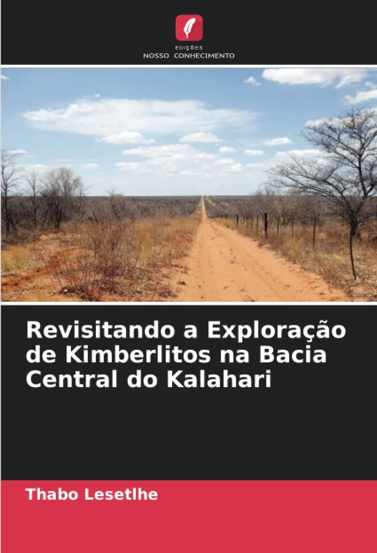 Revisitando a Exploração de Kimberlitos na Bacia Central do Kalahari - Image 1