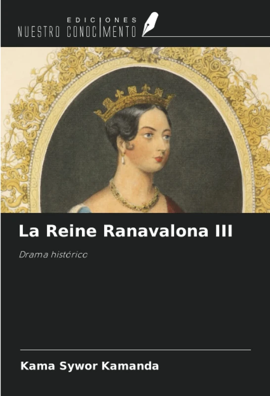 La Reine Ranavalona III: Drama histórico